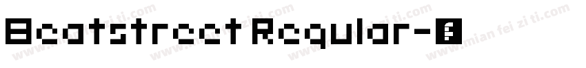 Beatstreet Regular字体转换